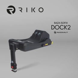 Baza isofix Dock 2 do fotelika RIKO COSMO